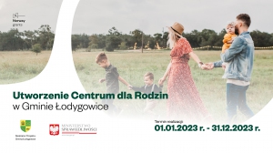 Utworzenie Centrum dla Rodzin w Gminie Łodygowice
